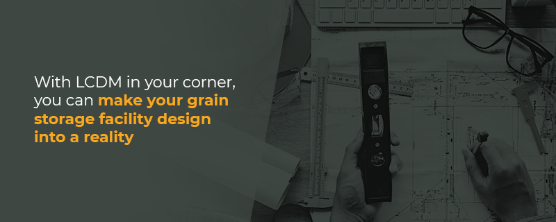 Design Your Grain Storage Facility with LCDM